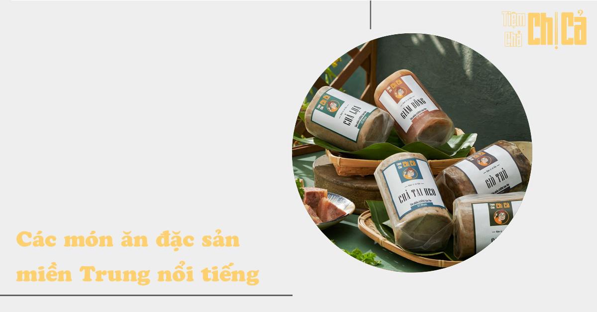 Điểm danh 17 món ăn miền Trung ngon nổi tiếng không thể bỏ qua